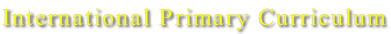 International Primary Curriculum